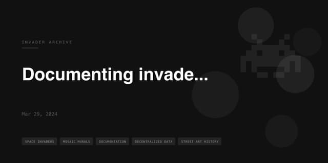 Decentralised documentation of Invaders?